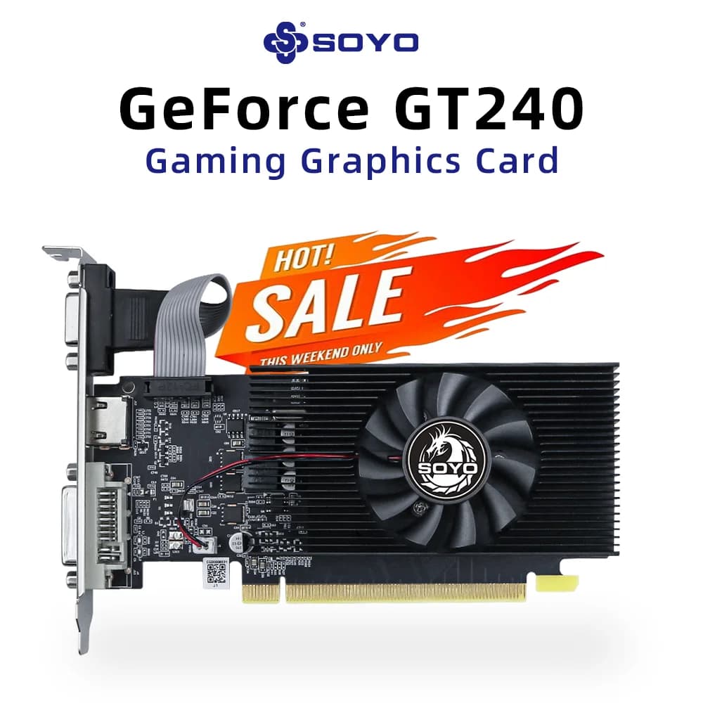 Carte graphique NVIDIA GPU GT 240 1G SOYO DDR3 128Bit 40nm, cartes vidéo de jeu, composants d'ordina