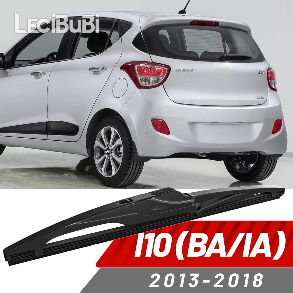 Balai d'essuie-glace arrière, accessoires d'essuie-glace pour Hyundai I10 (BA/IA) 2013-2018 2014 201