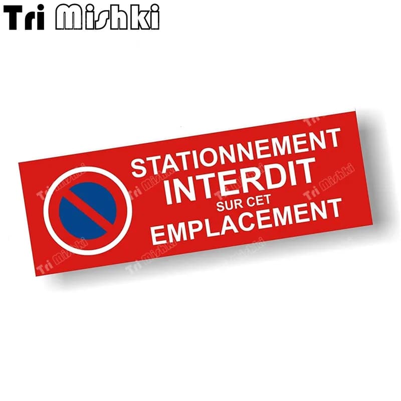 Tri misski – Stationnement Interdit Sur Cet Emplacement autocollant d'avertissement de voiture en PV