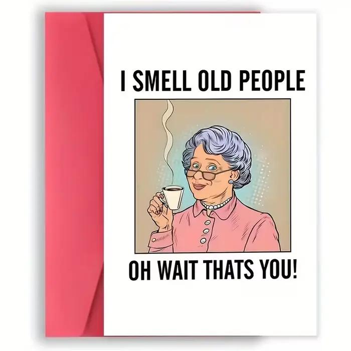 Carte d'anniversaire humoristique - Vœux satiriques pour les personnes âgées, papier de haute qualit